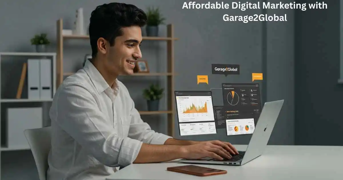 Affordable Digital Marketing with Garage2Global
